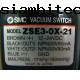 SMC VACUUM SWITCH ZSE3-0X-21 มือสอง LII  